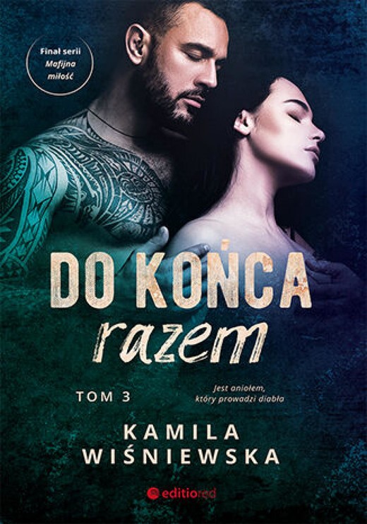 okładka Do końca razem. Tom 3 ebook | epub, mobi, pdf | Kamila Wiśniewska