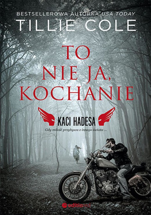 okładka To nie ja, kochanie. Kaci Hadesa ebook | epub, mobi, pdf | Tillie Cole