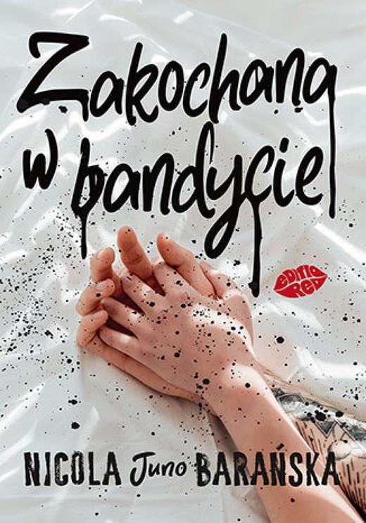 okładka Zakochana w bandycie ebook | epub, mobi | Nicola Barańska