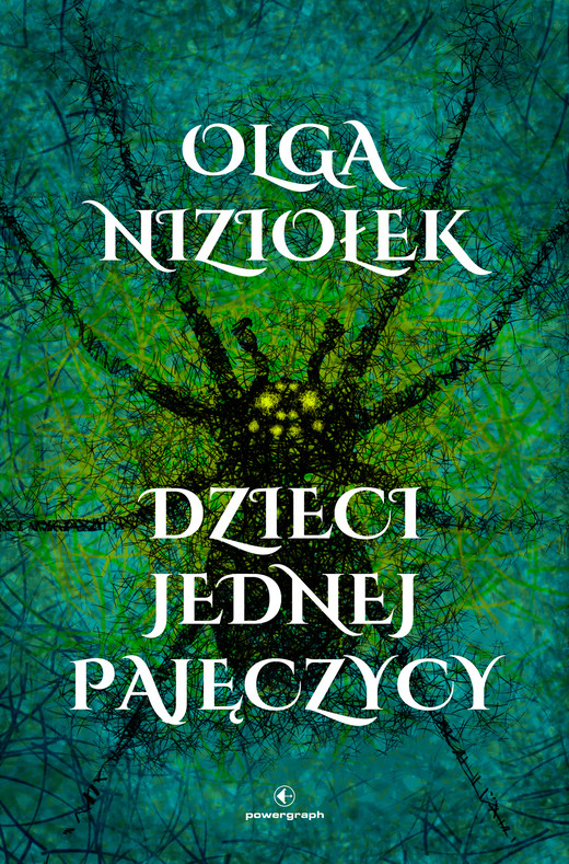 okładka Dzieci jednej pajęczycy ebook | epub, mobi | Olga Niziołek