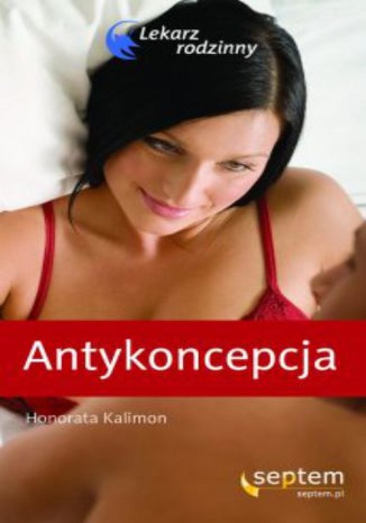 okładka Antykoncepcja. Lekarz rodzinny ebook | epub, mobi, pdf | Honorata Kalimon