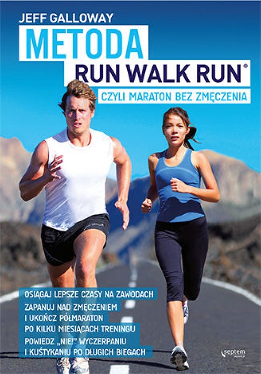 okładka Metoda Run Walk Run, czyli maraton bez zmęczenia ebook | epub, mobi, pdf | Jeff Galloway