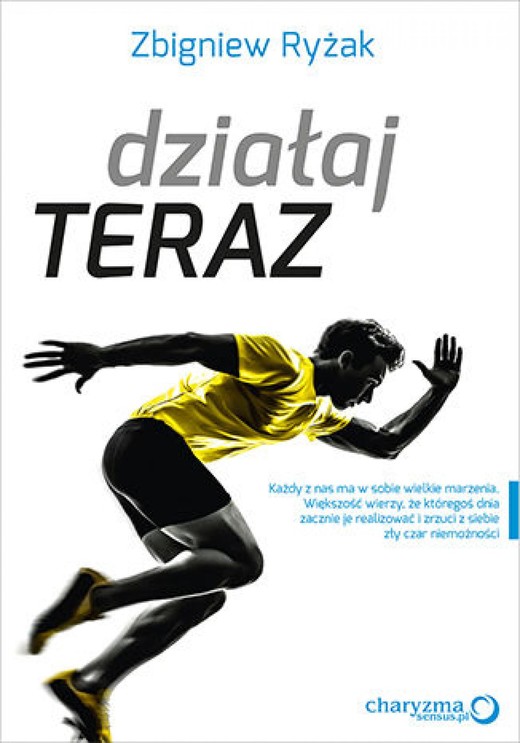 okładka Działaj teraz! ebook | epub, mobi, pdf | Zbigniew Ryżak