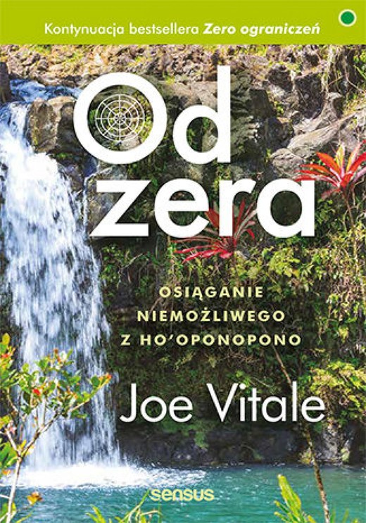 okładka Od zera. Osiąganie niemożliwego z Ho'oponopono ebook | epub, mobi, pdf | Joe Vitale