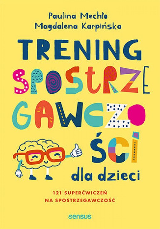 okładka Trening spostrzegawczości dla dzieci ebook | pdf | Paulina Mechło, Magdalena Karpińska