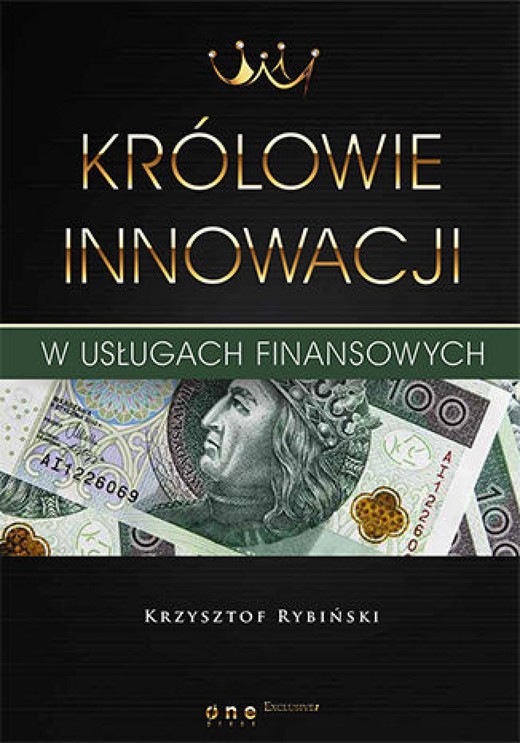 okładka Królowie innowacji w usługach finansowych ebook | epub, mobi, pdf | Krzysztof Rybiński