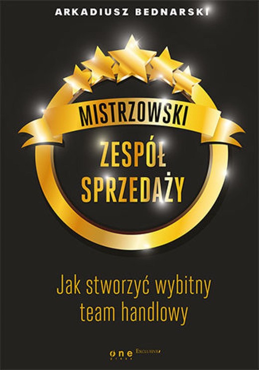 okładka Mistrzowski zespół sprzedaży. Jak stworzyć wybitny team handlowy ebook | epub, mobi, pdf | Arkadiusz Bednarski