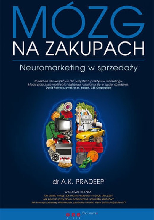 okładka Mózg na zakupach. Neuromarketing w sprzedaży ebook | epub, mobi, pdf | A. K. Pradeep
