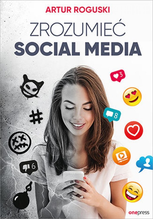 okładka Zrozumieć social media ebook | epub, mobi, pdf | Artur Roguski