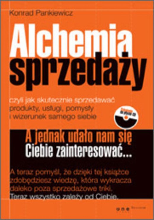 okładka Alchemia sprzedaży, czyli jak skutecznie sprzedawać produkty, usługi, pomysły i wizerunek samego siebie ebook | epub, mobi, pdf | Konrad Pankiewicz