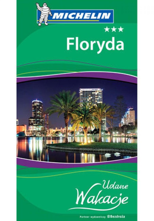 okładka Floryda. Udane Wakacje. Wydanie 1 ebook | epub, mobi, pdf | Praca Zbiorowa