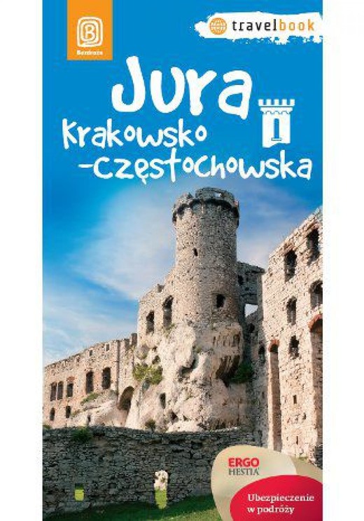 okładka Jura Krakowsko-Częstochowska. Travelbook. Wydanie 1 ebook | epub, mobi, pdf | Monika Kowalczyk, Artur Kowalczyk