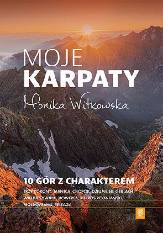 okładka Moje Karpaty. 10 gór z charakterem ebook | epub, mobi, pdf | Monika Witkowska