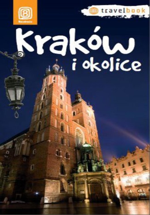 okładka Kraków i okolice. Travelbook. Wydanie 1 ebook | epub, mobi, pdf | Monika Kowalczyk, Artur Kowalczyk, Paweł Krokosz