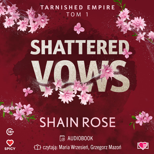 okładka Shattered Vows. Tarnished Empire. Tom 1 audiobook | MP3 | Shain Rose