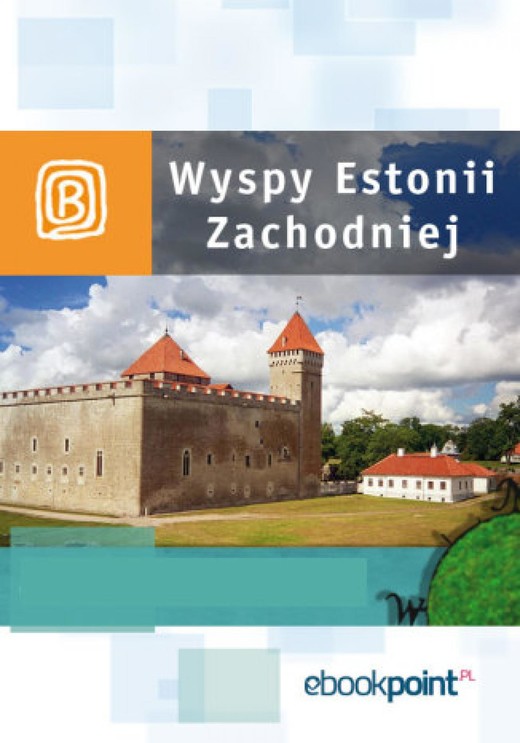 okładka Wyspy Estonii Zachodniej. Miniprzewodnik ebook | epub, mobi | Praca Zbiorowa