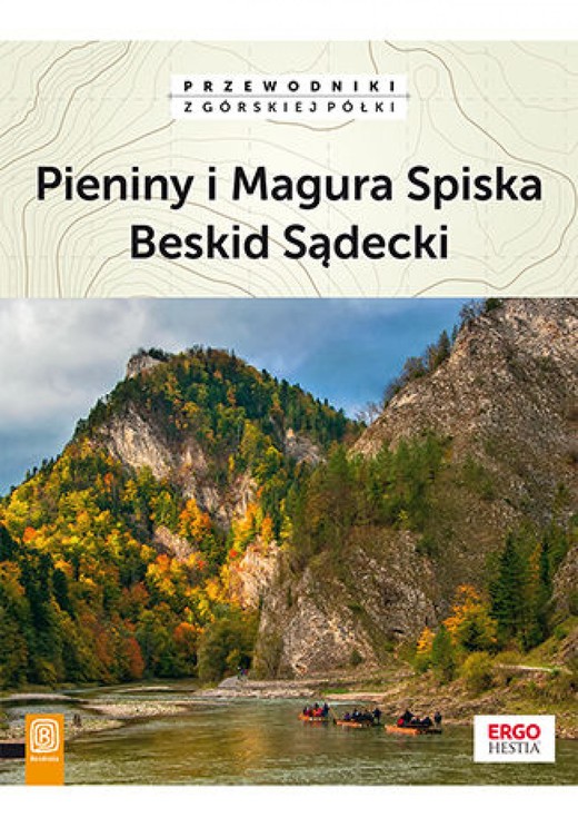 okładka Pieniny i Magura Spiska, Beskid Sądecki. Wydanie 2 ebook | epub, mobi, pdf | Praca Zbiorowa
