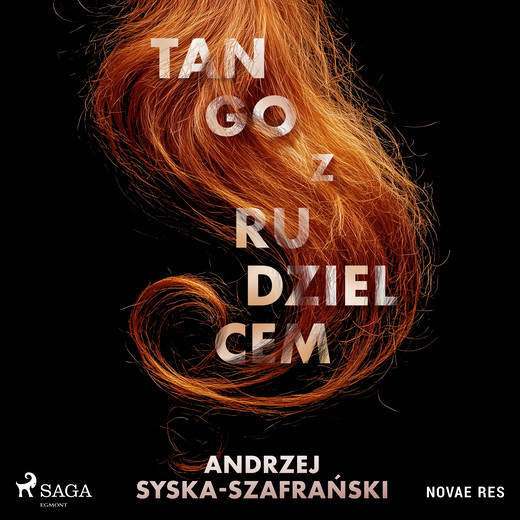 okładka Tango z rudzielcem audiobook | MP3 | Andrzej Syska-Szafrański
