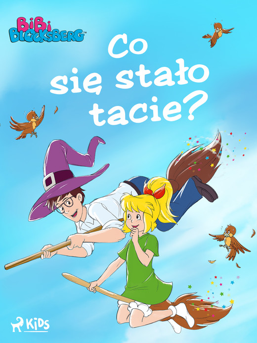 okładka Bibi Blocksberg 3 – Co się stało tacie? ebook | epub, mobi | Kiddinx Media GmbH