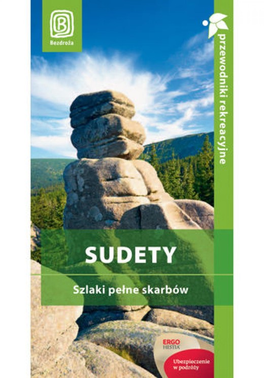 okładka Sudety. Szlaki pełne skarbów. Przewodnik rekreacyjny. Wydanie 2 ebook | pdf | Praca Zbiorowa