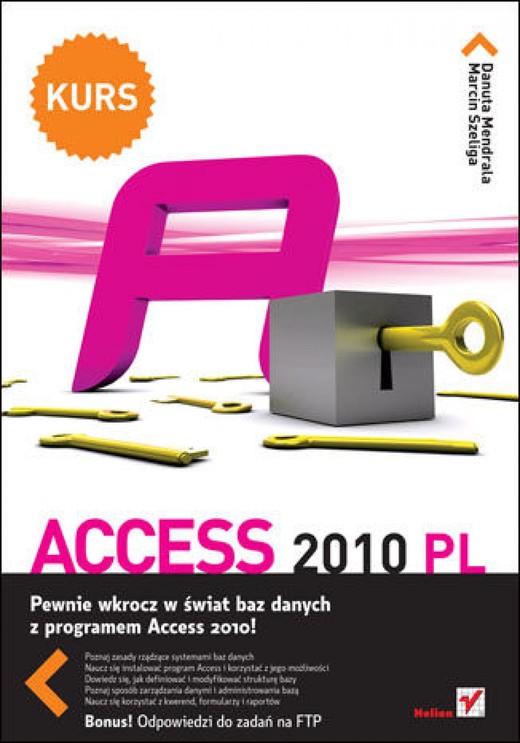 okładka Access 2010 PL. Kurs ebook | pdf | Danuta Mendrala, Marcin Szeliga