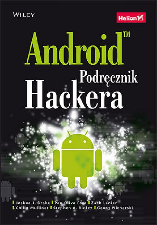 okładka Android. Podręcznik hackera ebook | epub, mobi, pdf | Joshua J. ke, Zach Lanier, Collin Mulliner
