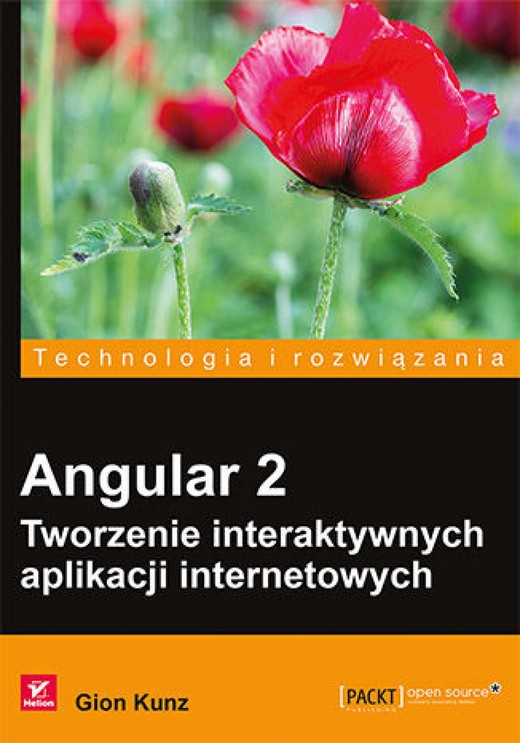 okładka Angular 2. Tworzenie interaktywnych aplikacji internetowych ebook | epub, mobi, pdf | Gion Kunz
