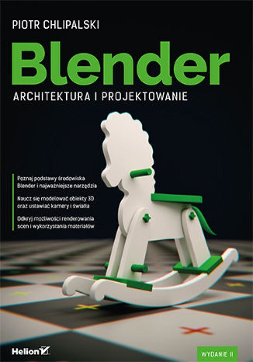 okładka Blender. Architektura i projektowanie. Wydanie II ebook | epub, mobi, pdf | Piotr Chlipalski