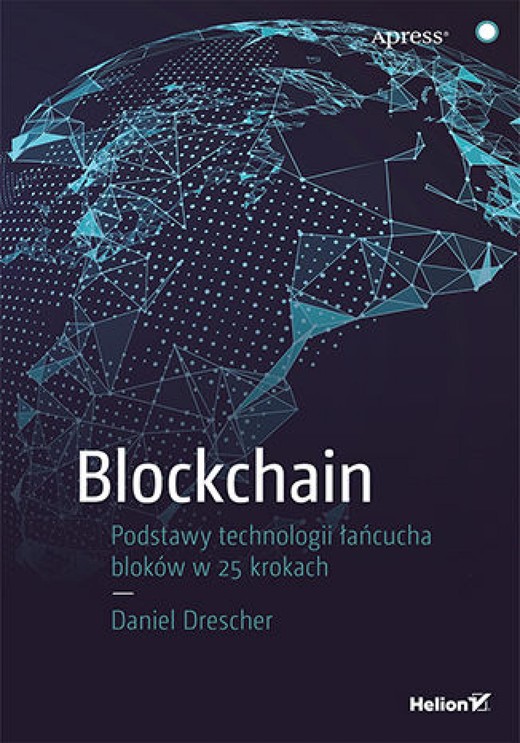 okładka Blockchain. Podstawy technologii łańcucha bloków w 25 krokach ebook | epub, mobi, pdf | Daniel scher
