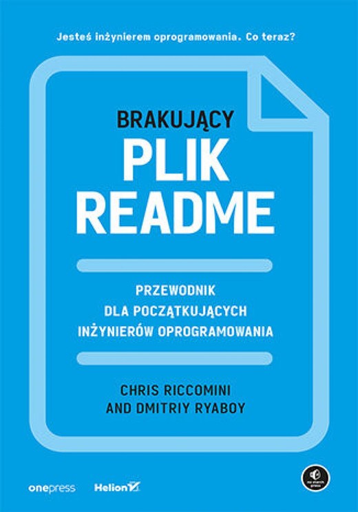 okładka Brakujący plik README. Przewodnik dla początkujących inżynierów oprogramowania ebook | pdf | Chris Riccomini, Dmitriy Ryaboy