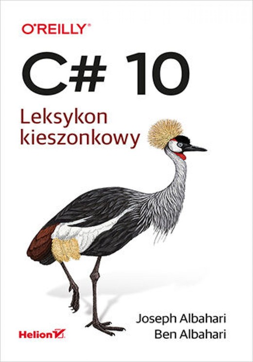okładka C# 10. Leksykon kieszonkowy ebook | epub, mobi, pdf | Joseph Albahari, Ben Albahari