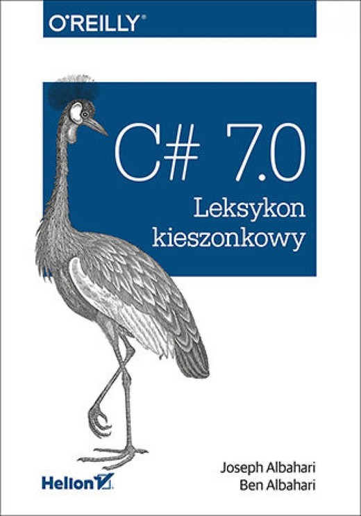 okładka C# 7.0. Leksykon kieszonkowy ebook | epub, mobi, pdf | Joseph Albahari, Ben Albahari