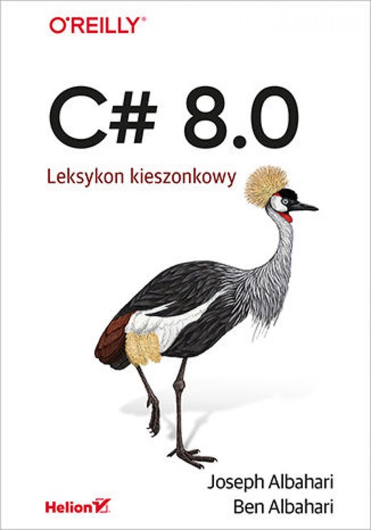 okładka C# 8.0. Leksykon kieszonkowy ebook | epub, mobi, pdf | Joseph Albahari, Ben Albahari
