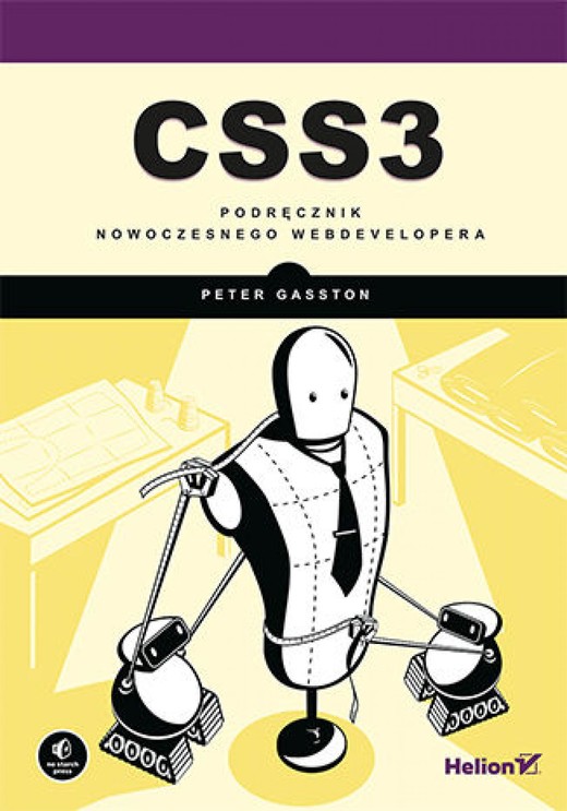 okładka CSS3. Podręcznik nowoczesnego webdevelopera ebook | epub, mobi, pdf | Peter Gasston