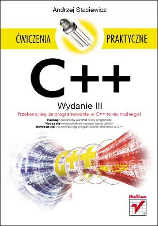 okładka C++. Ćwiczenia praktyczne. Wydanie III ebook | epub, mobi, pdf | Andrzej Stasiewicz