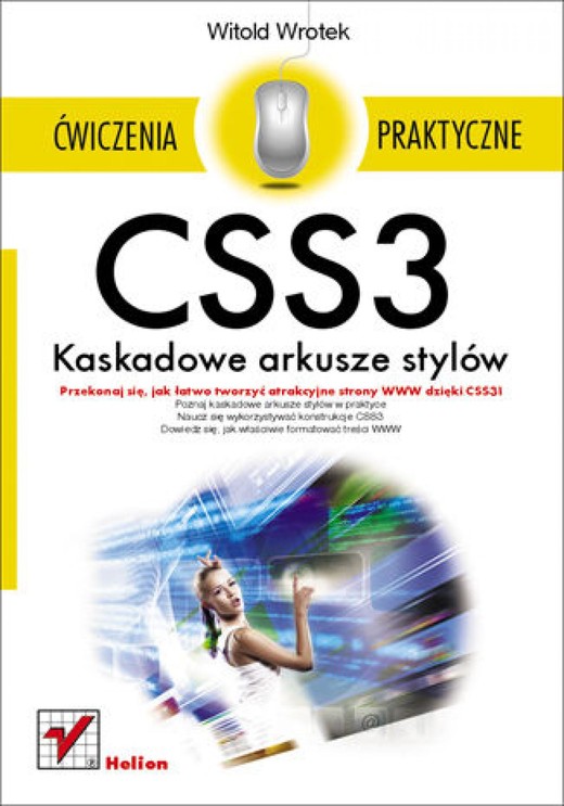 okładka CSS3. Kaskadowe arkusze stylów. Ćwiczenia praktyczne ebook | epub, mobi, pdf | Witold Wrotek