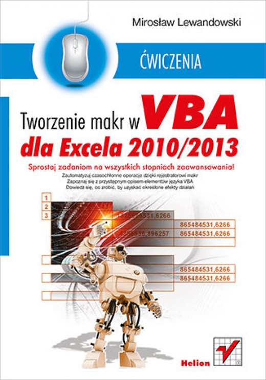 okładka Tworzenie makr w VBA dla Excela 2010/2013. Ćwiczenia ebook | epub, mobi, pdf | Mirosław Lewandowski