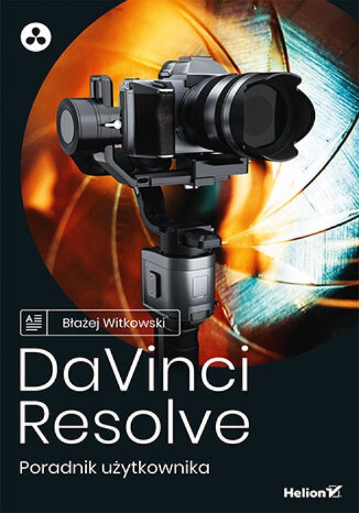 okładka DaVinci Resolve. Poradnik użytkownika ebook | epub, mobi, pdf | Błażej Witkowski