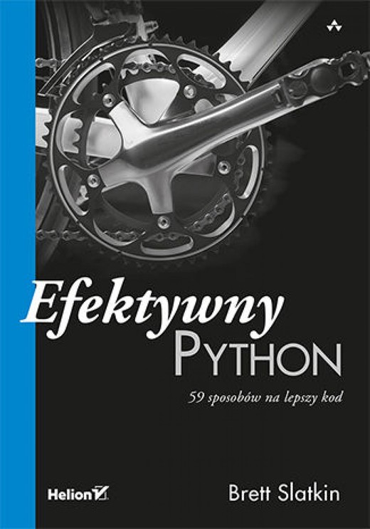 okładka Efektywny Python. 59 sposobów na lepszy kod ebook | epub, mobi, pdf | Brett Slatkin
