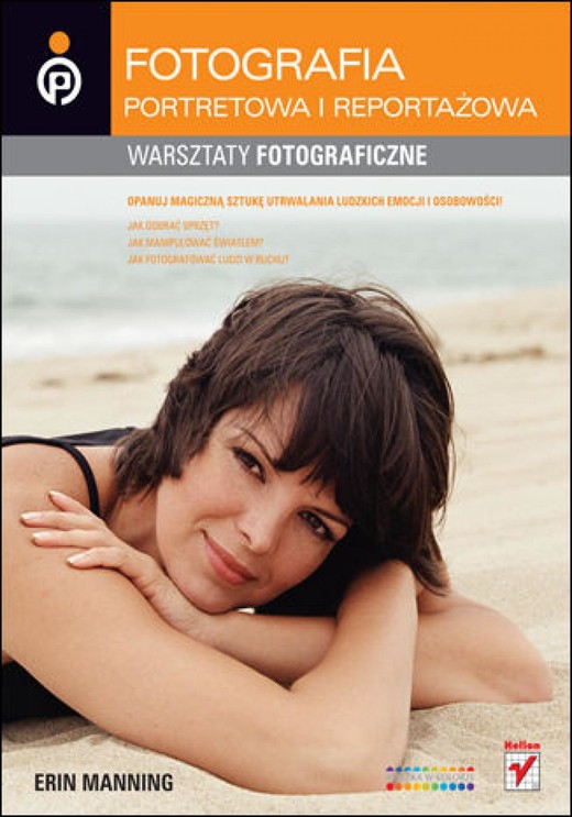 okładka Fotografia portretowa i reportażowa. Warsztaty fotograficzne ebook | epub, mobi, pdf | Erin Manning