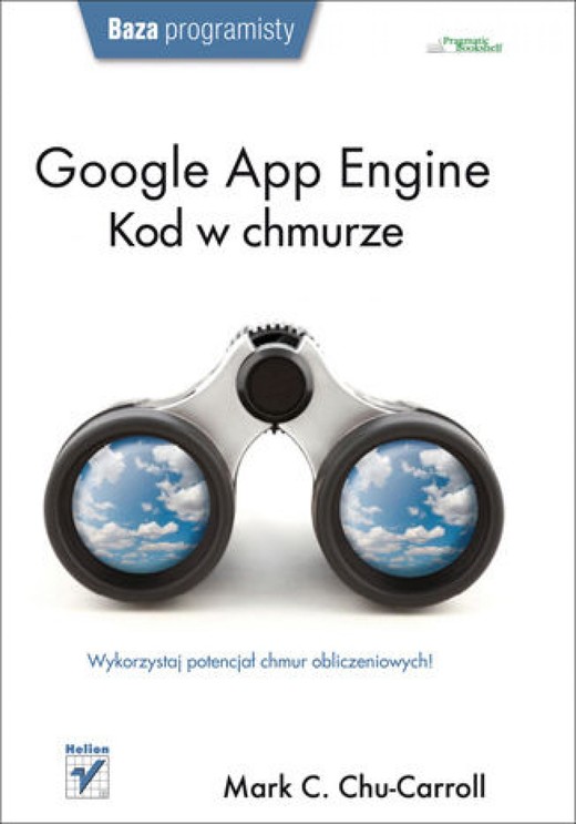 okładka Google App Engine. Kod w chmurze ebook | pdf | Mark C. Chu-Carroll