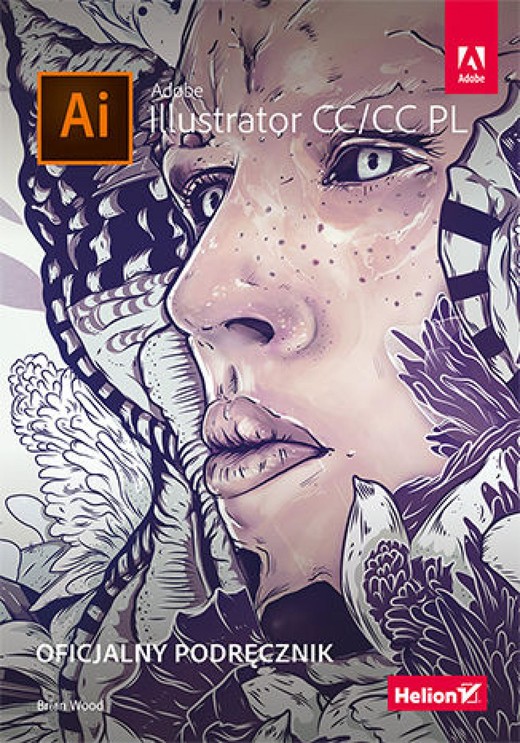 okładka Adobe Illustrator CC/CC PL. Oficjalny podręcznik ebook | epub, mobi, pdf | Brian Wood