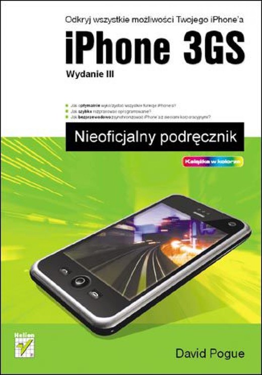 okładka iPhone 3GS. Nieoficjalny podręcznik. Wydanie III ebook | epub, mobi, pdf | David Pogue