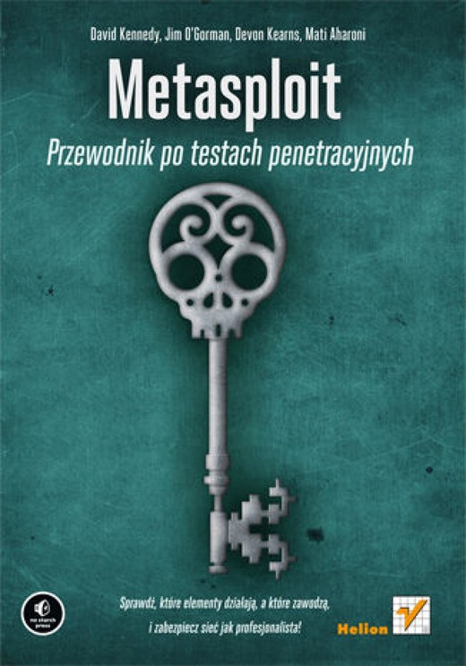 okładka Metasploit. Przewodnik po testach penetracyjnych ebook | epub, mobi, pdf | David Kennedy, Jim O'Gorman, Devon Kearns