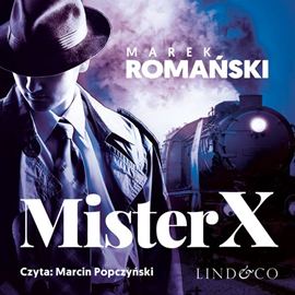 okładka Mister X audiobook | MP3 | Marek Romański