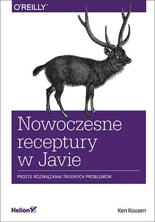 okładka Nowoczesne receptury w Javie. Proste rozwiązania trudnych problemów ebook | epub, mobi, pdf | Ken Kousen