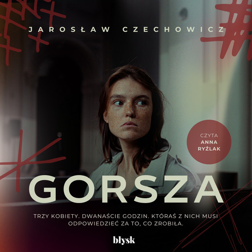 okładka Gorsza audiobook | MP3 | Jarosław Czechowicz