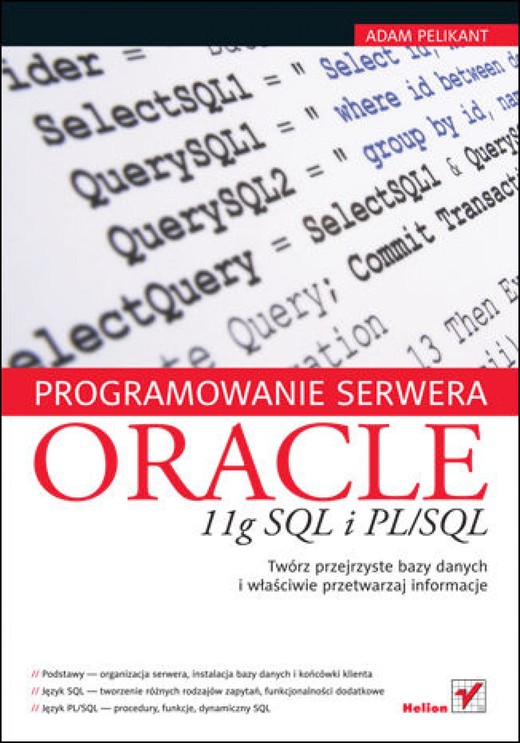 okładka Programowanie serwera Oracle 11g SQL i PL/SQL ebook | epub, mobi, pdf | Adam Pelikant