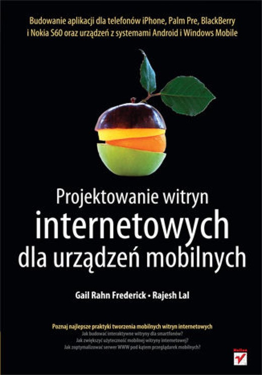 okładka Projektowanie witryn internetowych dla urządzeń mobilnych ebook | epub, mobi, pdf | Gail Frederick, Rajesh Lal