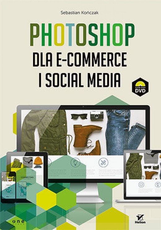 okładka Photoshop dla e-commerce i social media ebook | epub, mobi, pdf | Sebastian Kończak